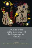 Jewish Studies at the Crossroads of Anthropology and History (eBook, ePUB)