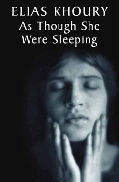 As Though She Were Sleeping (eBook, ePUB) - Khoury, Elias