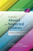 Caring for Abused and Neglected Children (eBook, ePUB)