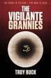 Vigilante Grannies (eBook, ePUB) - Bild 1