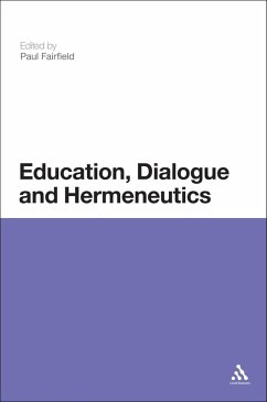 Cover Education, Dialogue and Hermeneutics (eBook, PDF)