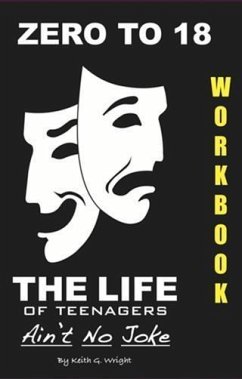 ZERO TO 18 WorkBook (eBook, ePUB) - Wright, Keith G.