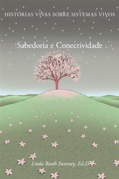 Sabedoria e Conectividade (eBook, ePUB) - Sweeney, Linda Booth