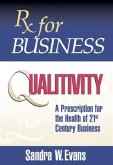 Rx for Business: Qualitivity (eBook, ePUB)