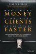 Make More Money, Find More Clients,... - Bild 1