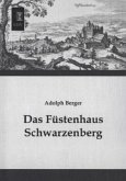 Das Füstenhaus Schwarzenberg