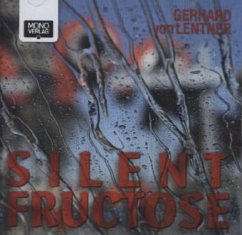Silent Fructose
