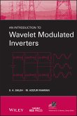 An Introduction to Wavelet Modulated Inverters (eBook, ePUB)