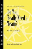 Do You Really Need a Team? (eBook, PDF)