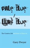 Pale Blue / Light Blue (eBook, ePUB) Pale Blue / Light Blue (eBook, ePUB)