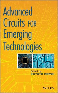 Advanced Circuits for Emerging Technologies (eBook, ePUB) - Iniewski, Krzysztof