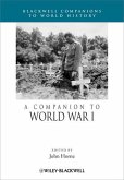 A Companion to World War I (eBook, ePUB)