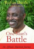 One Man's Battle (eBook, ePUB)