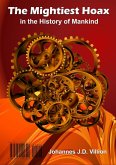 Mightiest Hoax in the History of Mankind (eBook, ePUB)