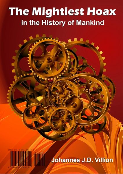 Mightiest Hoax in the History of Mankind (eBook, ePUB)