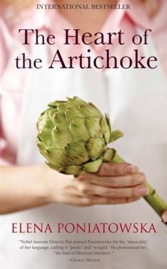 Heart of the Artichoke (eBook, ePUB) - Poniatowska, Elena