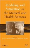 Modeling and Simulation in the Medical and Health Sciences (eBook, PDF)