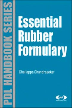 Essential Rubber Formulary: Formulas for Practitioners (eBook, ePUB) - Chandrasekaran, Chellappa