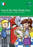 French Pen Pals Made Easy KS3 (eBook, PDF)