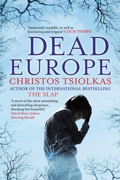 Dead Europe (eBook, ePUB) - Tsiolkas, Christos