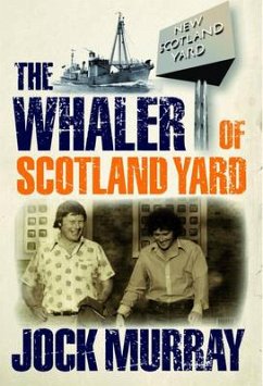 The Whaler of Scotland Yard (eBook, ePUB) - Murray, Jock