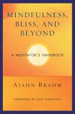 Mindfulness, Bliss, and Beyond (eBook, ePUB)