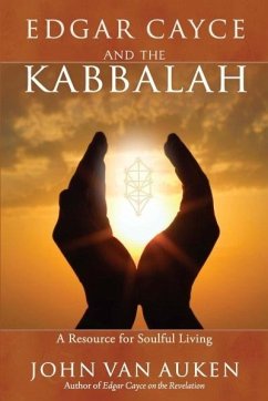 Edgar Cayce and the Kabbalah (eBook, ePUB) - Auken, John Van