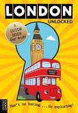 London Unlocked (eBook, ePUB) London Unlocked (eBook, ePUB)