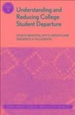 Understanding and Reducing College Student Departure (eBook, PDF)