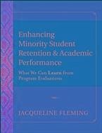 Enhancing Minority Student Retention and Academic Performance (eBook, PDF) Enhancing Minority Student Retention and Academic Performance (eBook, PDF)