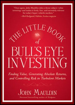 The Little Book of Bull's Eye Investing (eBook, ePUB) - Mauldin, John