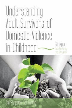 Cover Understanding Adult Survivors of Domestic Violence in Childhood (eBook, ePUB)