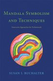Mandala Symbolism and Techniques (eBook, ePUB)