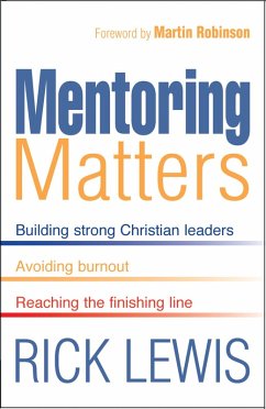 Mentoring Matters (eBook, ePUB) - Lewis, Rick