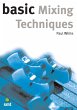 Basic Mixing Techniques (eBook, ePUB) - Bild 1