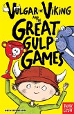Vulgar the Viking and the Great Gulp Games (eBook, ePUB)
