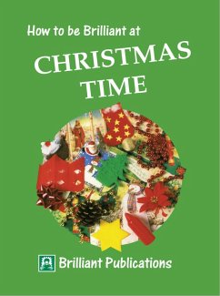 Cover How to be Brilliant at Christmas Time (eBook, PDF)