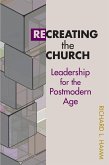 Recreating the Church (eBook, ePUB) Recreating the Church (eBook, ePUB)