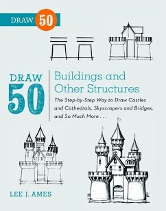 Draw 50 Buildings and Other Structures (eBook, ePUB) - Ames, Lee J.