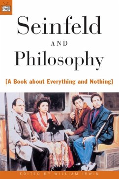 Seinfeld and Philosophy (eBook, ePUB) - Irwin, William