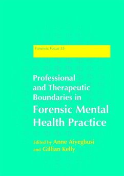 Professional and Therapeutic Boundaries in Forensic Mental Health Practice (eBook, ePUB)