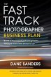 The Fast Track Photographer Business... - Bild 1