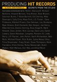 Producing Hit Records: Secrets from the Studio (eBook, ePUB) Producing Hit Records: Secrets from the Studio (eBook, ePUB)
