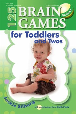 Cover 125 Brain Games for Toddlers and Twos, rev. ed. (eBook, ePUB)