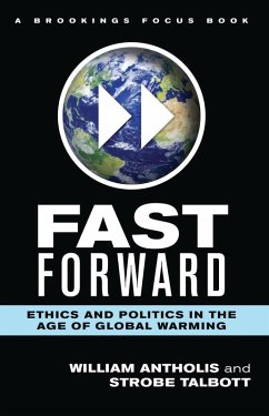Fast Forward (eBook, PDF) - Antholis, William; Talbott, Strobe Fast Forward (eBook, PDF) - Antholis, William; Talbott, Strobe