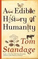 An Edible History of Humanity (eBook, ePUB) - Standage, Tom
