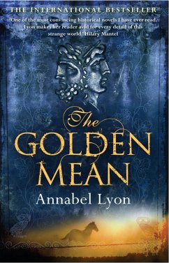 The Golden Mean (eBook, ePUB) - Lyon, Annabel