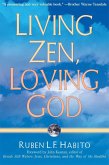 Living Zen, Loving God (eBook, ePUB)