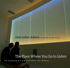 The Place Where You Go to Listen (eBook, ePUB) - Adams, John Luther