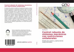 Control robusto de sistemas mecánicos con restricciones unilaterales - Rascón, Raúl